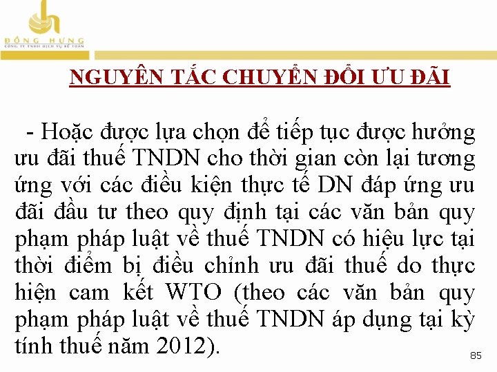 NGUYÊN TẮC CHUYỂN ĐỔI ƯU ĐÃI - Hoặc được lựa chọn để tiếp tục