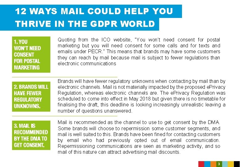 12 WAYS MAIL COULD HELP YOU THRIVE IN THE GDPR WORLD Quoting from the