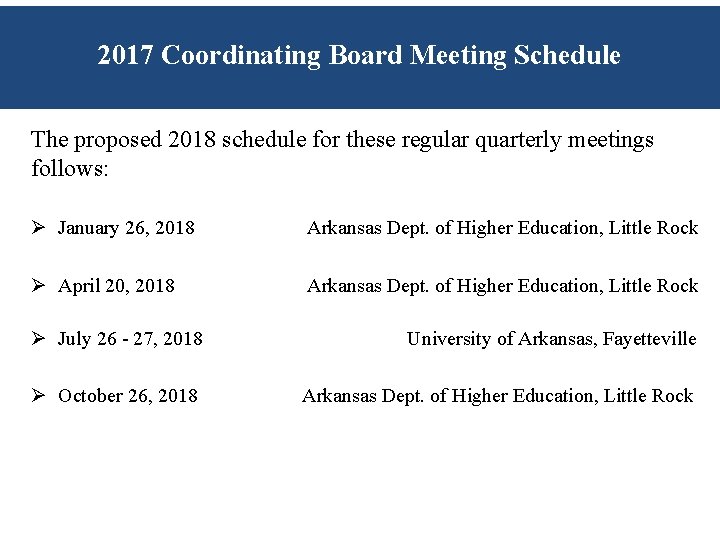 2017 Coordinating Board Meeting Schedule The proposed 2018 schedule for these regular quarterly meetings 2017 Coordinating Board Meeting Schedule The proposed 2018 schedule for these regular quarterly meetings