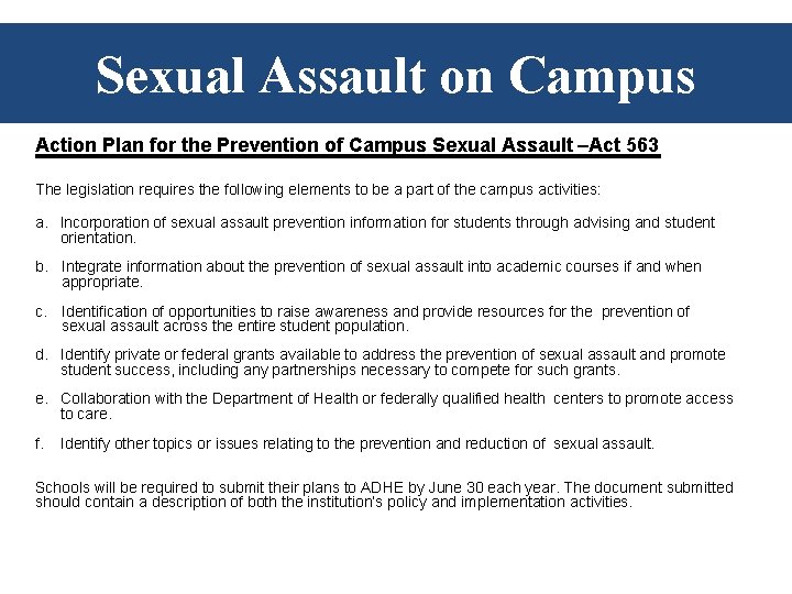 Sexual Assault on Campus Action Plan for the Prevention of Campus Sexual Assault –Act Sexual Assault on Campus Action Plan for the Prevention of Campus Sexual Assault –Act