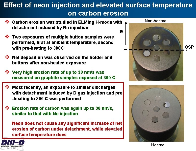 Effect of neon injection and elevated surface temperature on carbon erosion v Carbon erosion