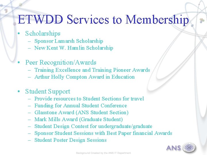 ETWDD Services to Membership • Scholarships – Sponsor Lamarsh Scholarship – New Kent W.