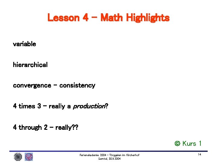 Lesson 4 – Math Highlights variable hierarchical convergence – consistency 4 times 3 –