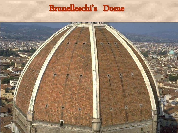 Brunelleschi’s Dome 