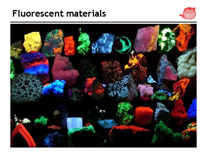 Fluorescent materials Fluorescent materials
