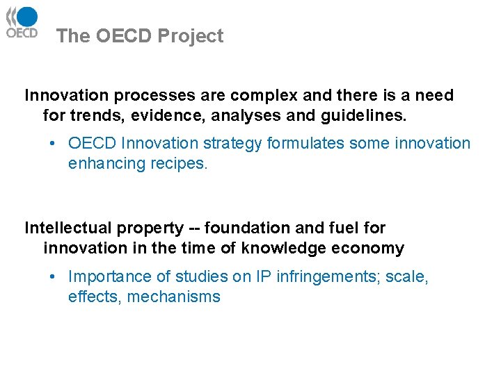 The OECD Project Innovation processes are complex and there is a need for trends,