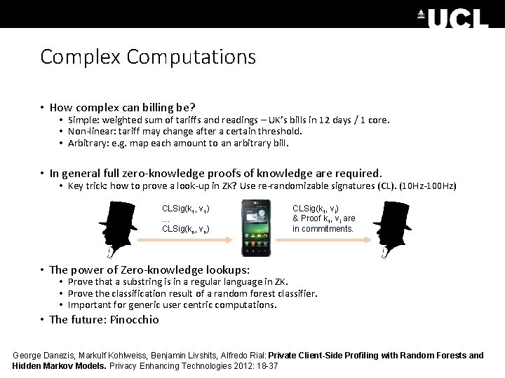 Complex Computations • How complex can billing be? • Simple: weighted sum of tariffs