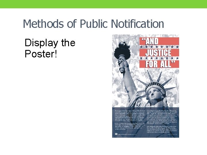 Methods of Public Notification Display the Poster! 