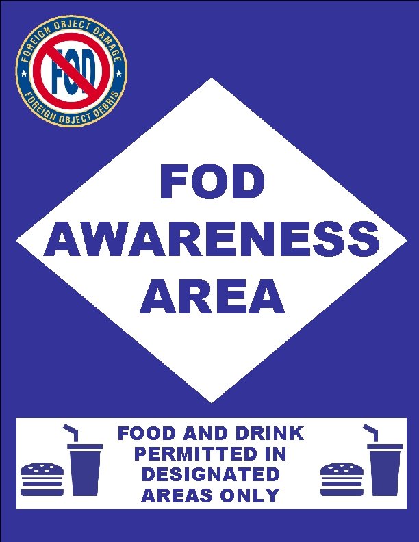 FOD AWARENESS AREA FOOD AND DRINK PERMITTED IN DESIGNATED AREAS ONLY 