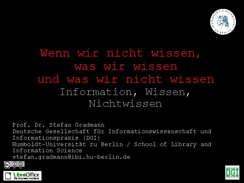 Wenn wir nicht wissen, was wir wissen und was wir nicht wissen Information, Wissen,