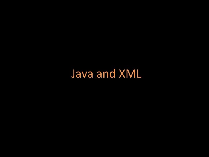 Java and XML 