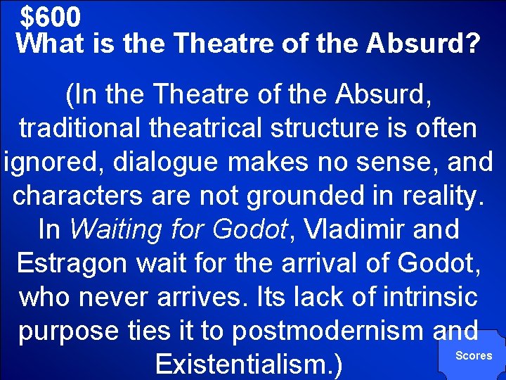 $600 What is the Theatre of the Absurd? © Mark E. Damon - All