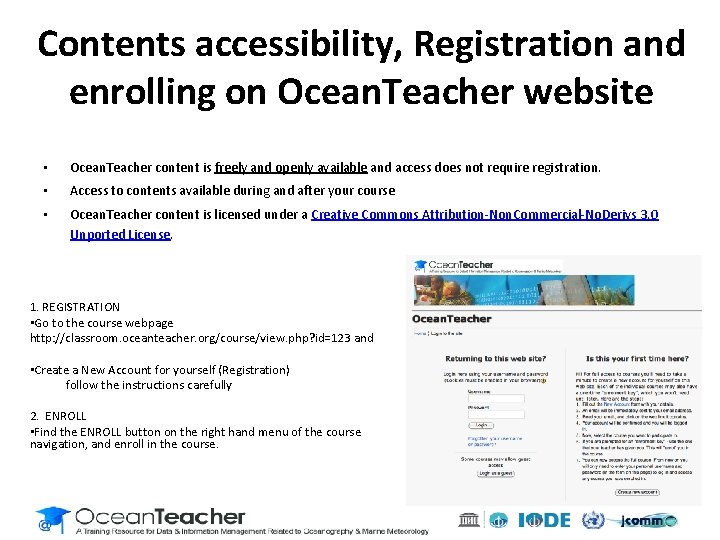 Contents accessibility, Registration and enrolling on Ocean. Teacher website • Ocean. Teacher content is Contents accessibility, Registration and enrolling on Ocean. Teacher website • Ocean. Teacher content is