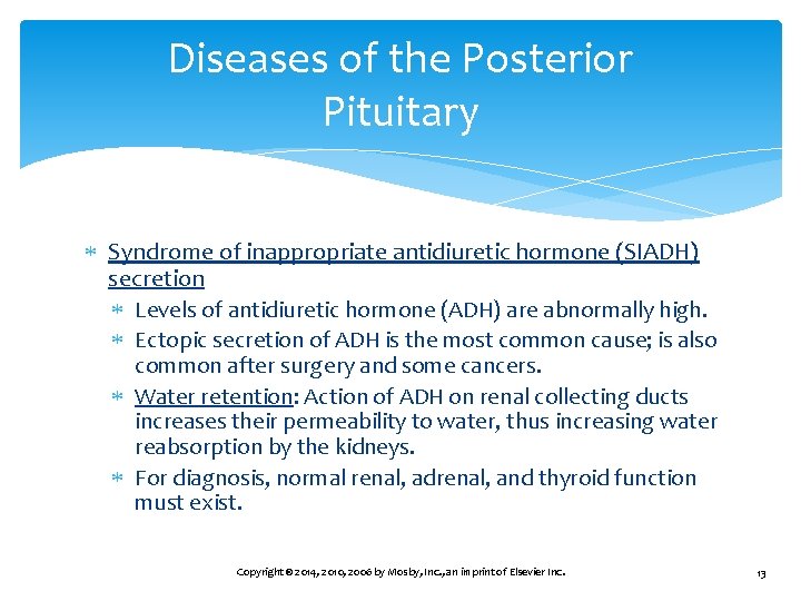 Diseases of the Posterior Pituitary Syndrome of inappropriate antidiuretic hormone (SIADH) secretion Levels of