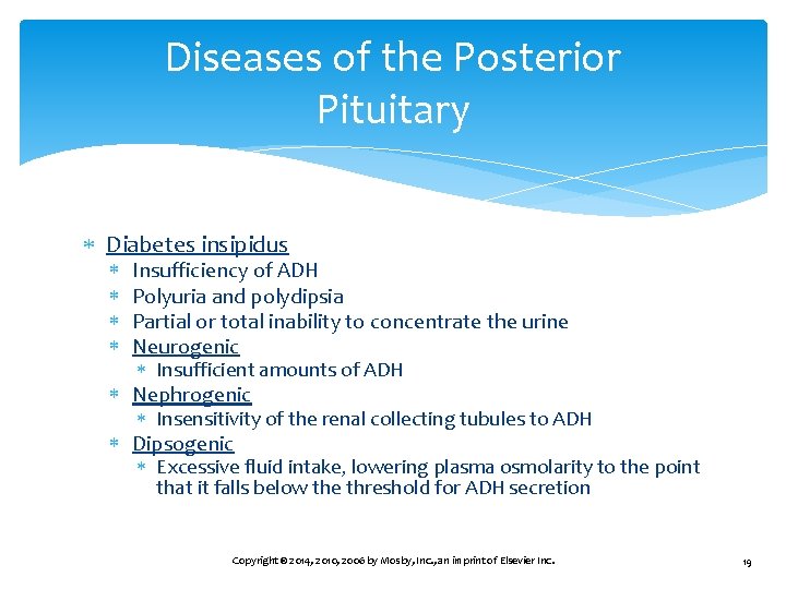 Diseases of the Posterior Pituitary Diabetes insipidus Insufficiency of ADH Polyuria and polydipsia Partial