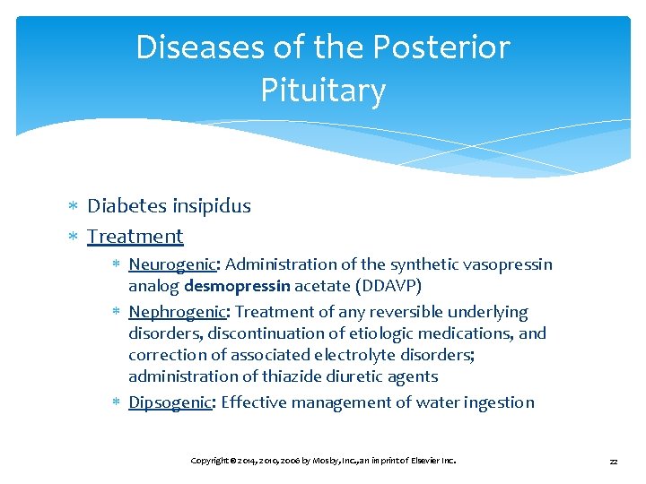 Diseases of the Posterior Pituitary Diabetes insipidus Treatment Neurogenic: Administration of the synthetic vasopressin