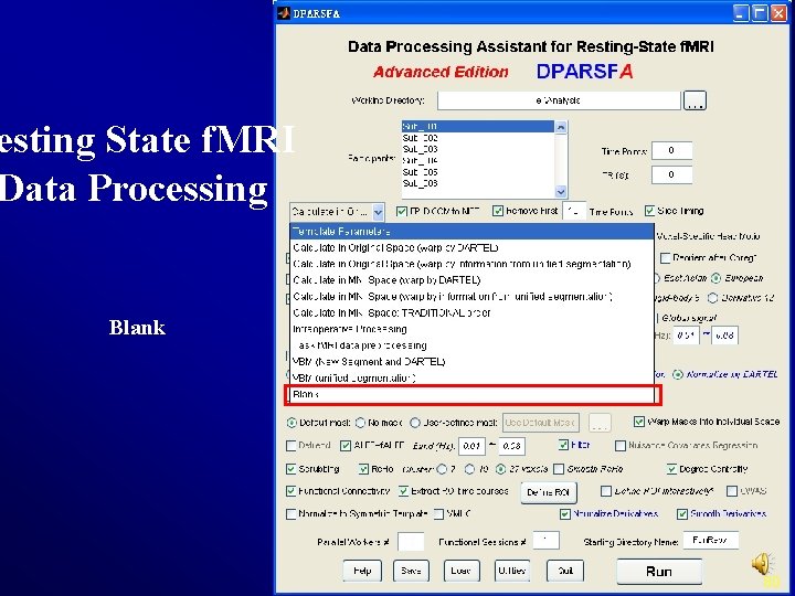 esting State f. MRI Data Processing Blank 80 