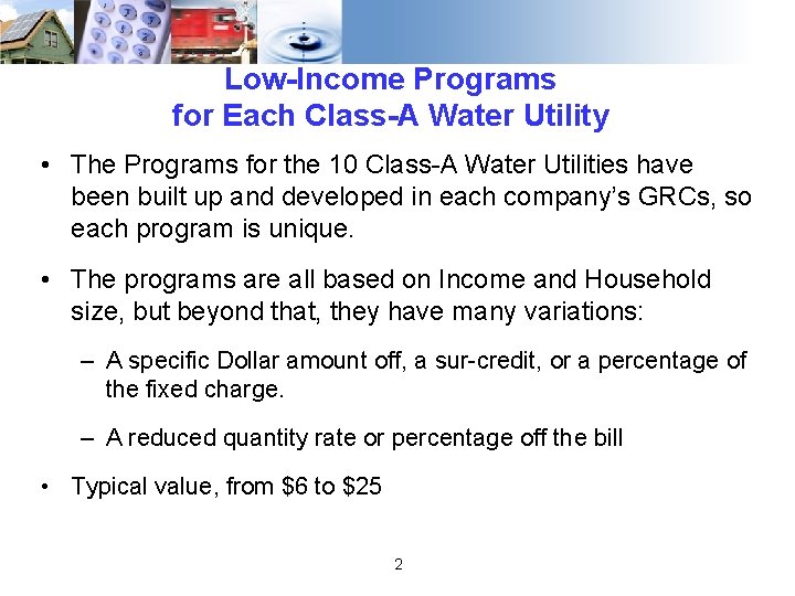 Low-Income Programs for Each Class-A Water Utility • The Programs for the 10 Class-A