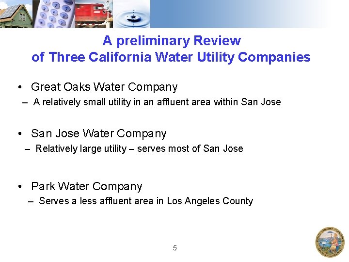 A preliminary Review of Three California Water Utility Companies • Great Oaks Water Company