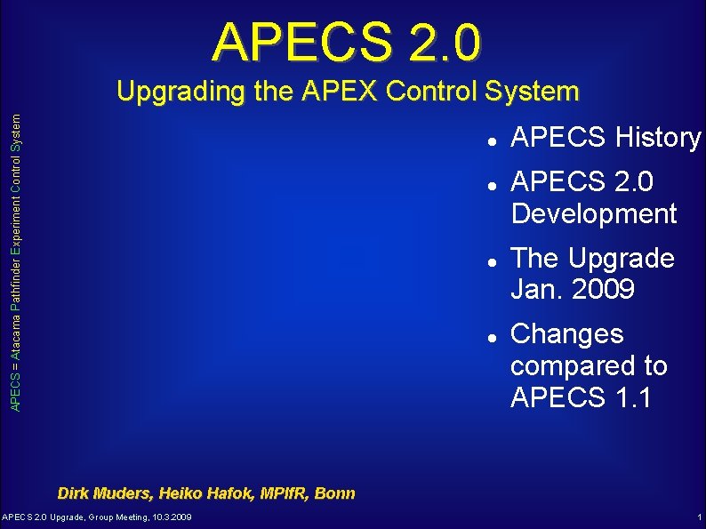 APECS 2 0 APECS Atacama Pathfinder Experiment Control
