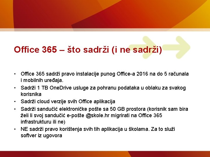 Office 365 – što sadrži (i ne sadrži) • Office 365 sadrži pravo instalacije Office 365 – što sadrži (i ne sadrži) • Office 365 sadrži pravo instalacije