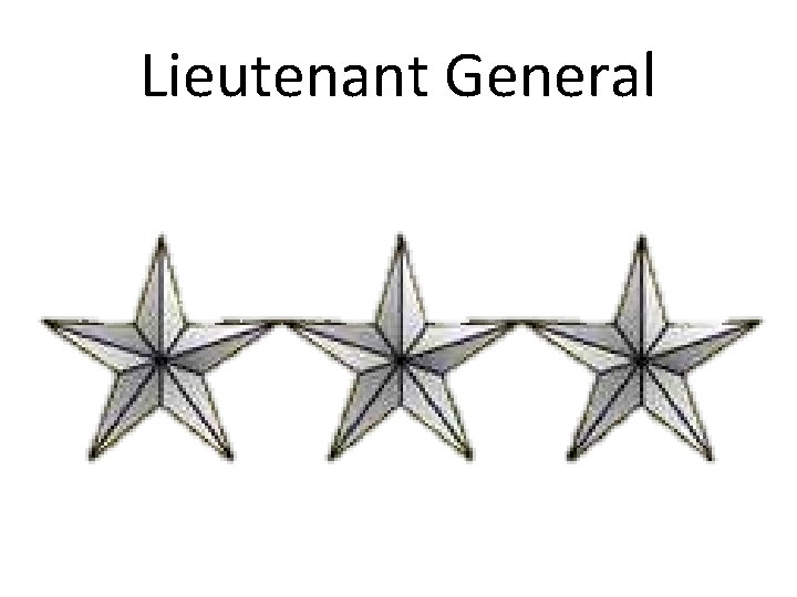 Lieutenant General 