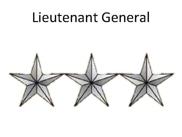 Lieutenant General 