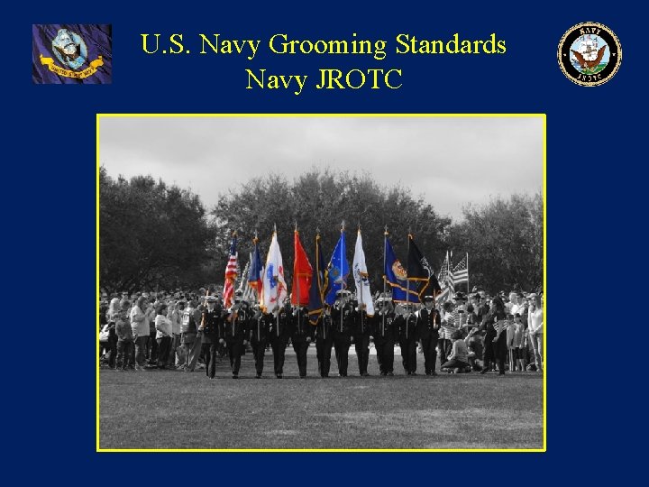 U. S. Navy Grooming Standards Navy JROTC 