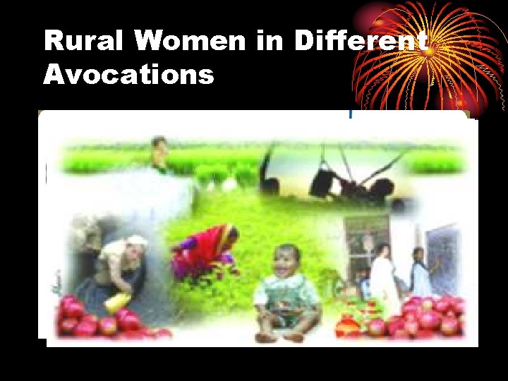 Rural Women in Different Avocations 