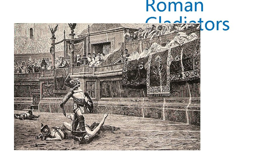 Roman Gladiators 