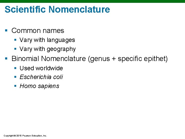 Scientific Nomenclature § Common names § Vary with languages § Vary with geography §