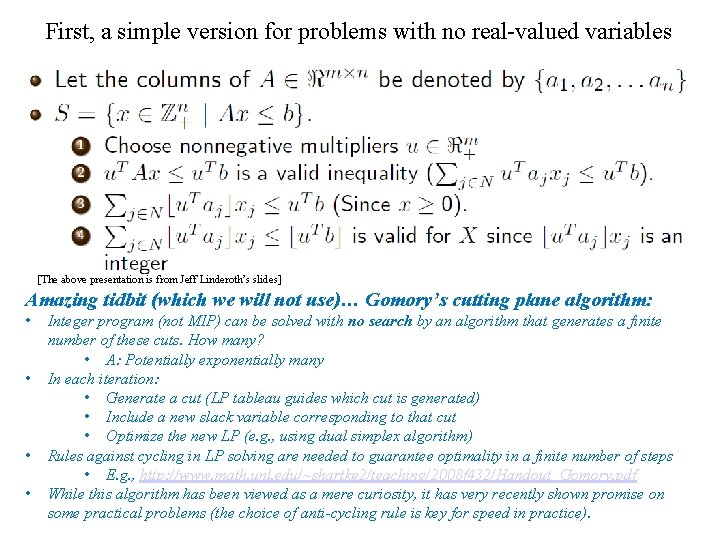 First, a simple version for problems with no real-valued variables [The above presentation is First, a simple version for problems with no real-valued variables [The above presentation is