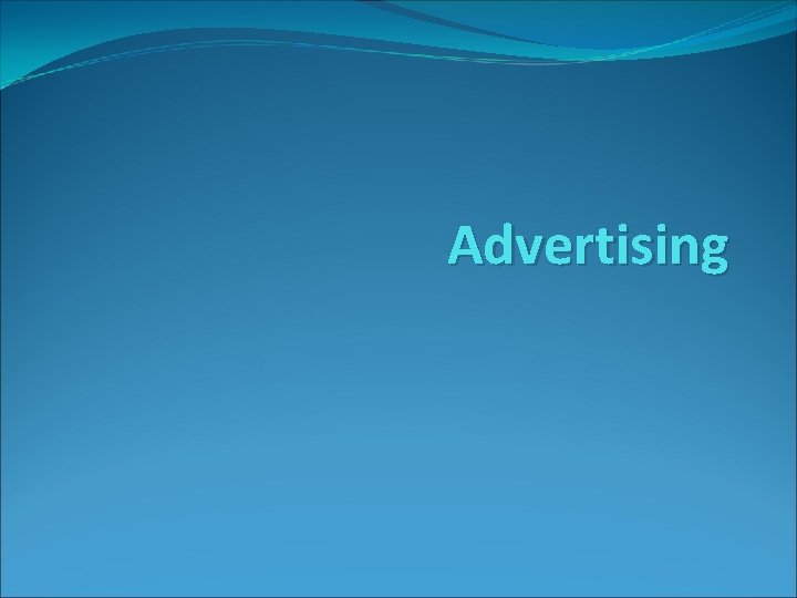 Advertising 