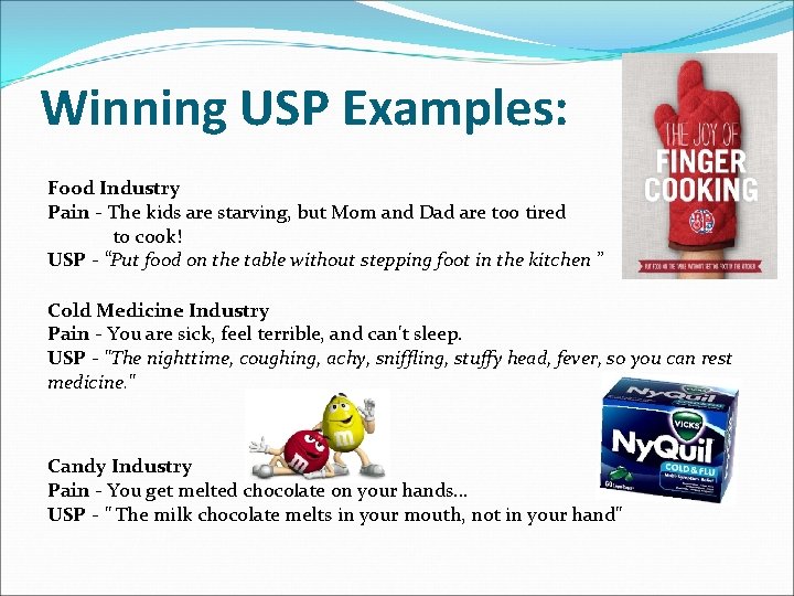 Winning USP Examples: Food Industry Pain - The kids are starving, but Mom and