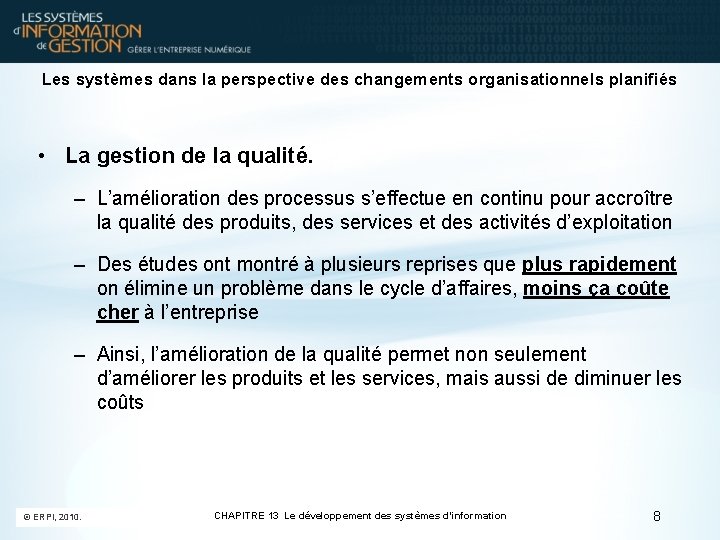 Les systèmes dans la perspective des changements organisationnels planifiés • La gestion de la