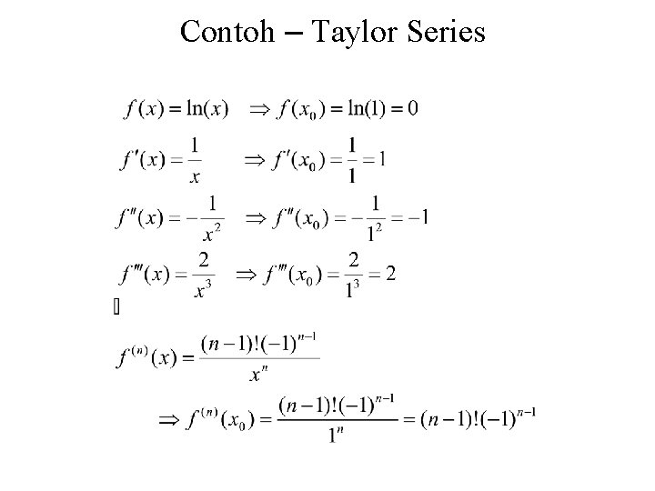 Contoh – Taylor Series 