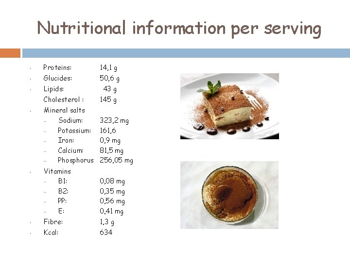 Nutritional information per serving • Proteins: 14, 1 g • Glucides: 50, 6 g