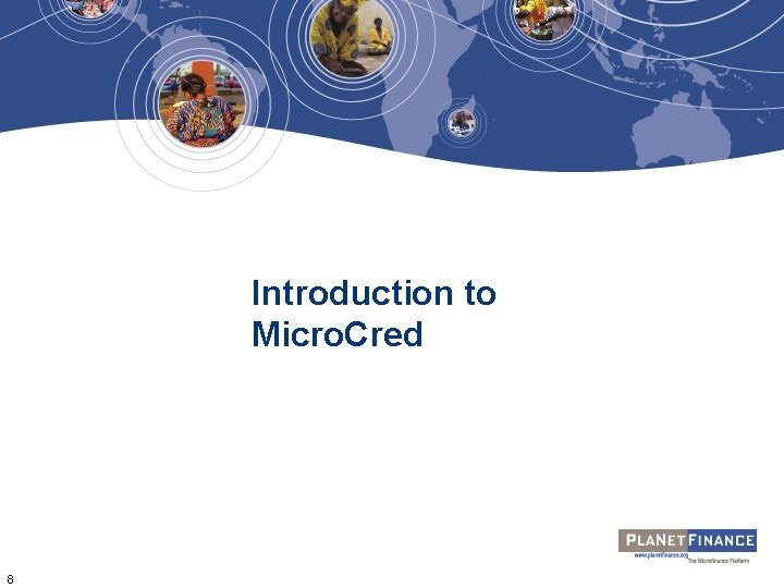 Introduction to Micro. Cred 8 Introduction to Micro. Cred 8