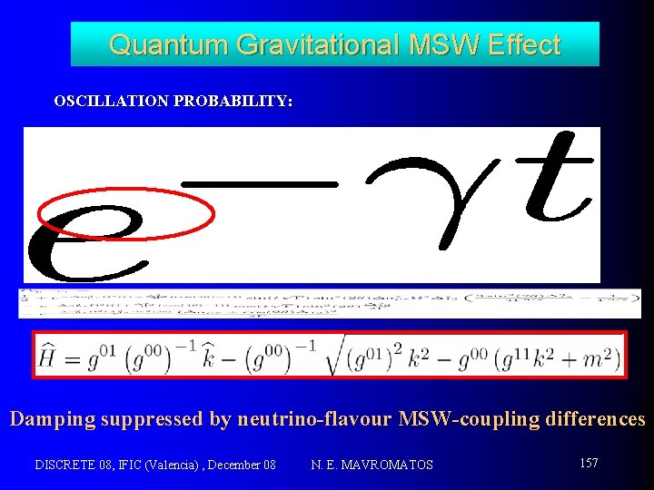 Quantum Gravitational MSW Effect OSCILLATION PROBABILITY: Damping suppressed by neutrino-flavour MSW-coupling differences DISCRETE 08,