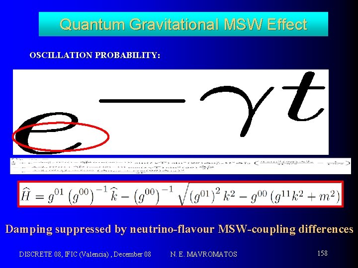 Quantum Gravitational MSW Effect OSCILLATION PROBABILITY: Damping suppressed by neutrino-flavour MSW-coupling differences DISCRETE 08,