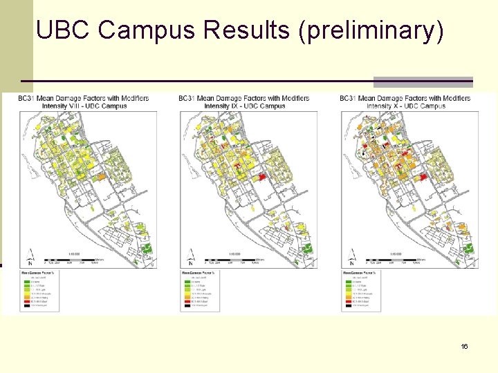 UBC Campus Results (preliminary) 16 