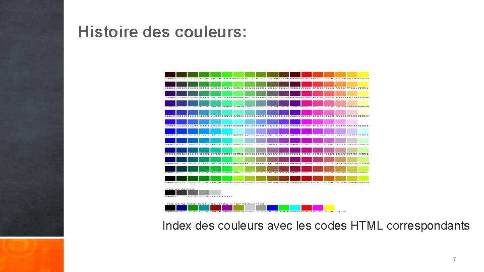 Histoire des couleurs: Index des couleurs avec les codes HTML correspondants 7 