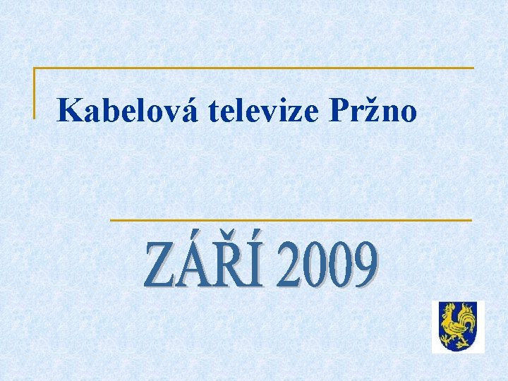 Kabelová televize Pržno 