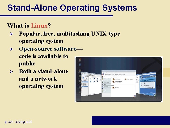 Stand-Alone Operating Systems What is Linux? Ø Ø Ø Popular, free, multitasking UNIX-type operating Stand-Alone Operating Systems What is Linux? Ø Ø Ø Popular, free, multitasking UNIX-type operating