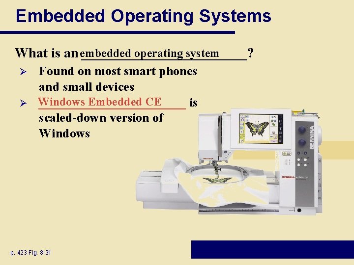 Embedded Operating Systems operating system What is an embedded ____________? Ø Ø Found on Embedded Operating Systems operating system What is an embedded ____________? Ø Ø Found on