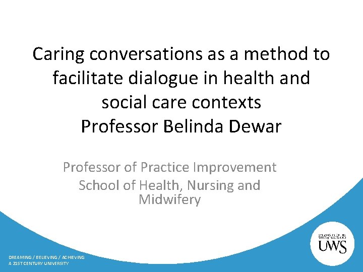 Caring conversations as a method to facilitate dialogue in health and social care contexts
