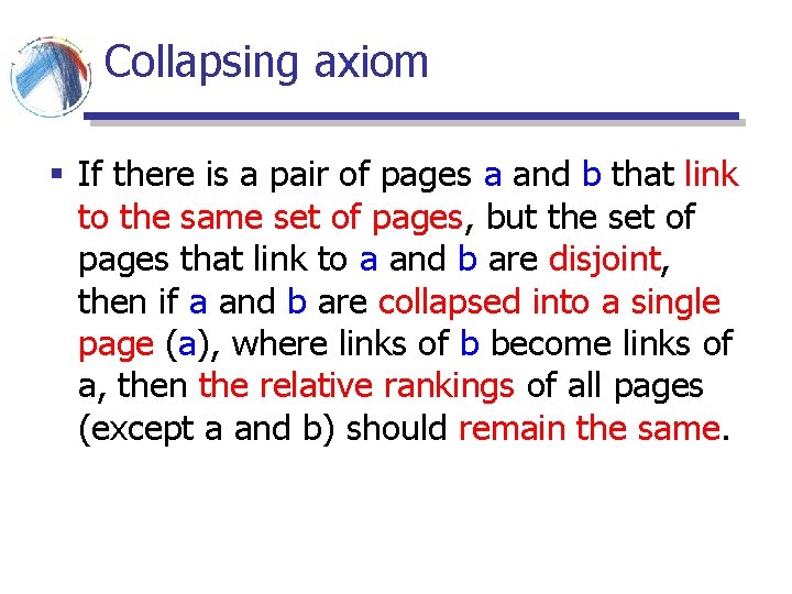 Collapsing axiom § If there is a pair of pages a and b that Collapsing axiom § If there is a pair of pages a and b that