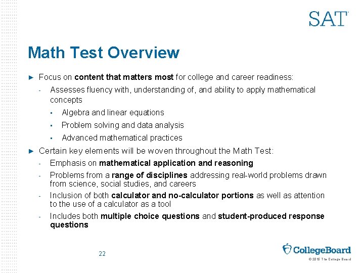 Math Test Overview ► Focus on content that matters most for college and career