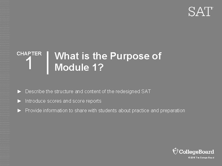 CHAPTER 1 What is the Purpose of Module 1? ► Describe the structure and