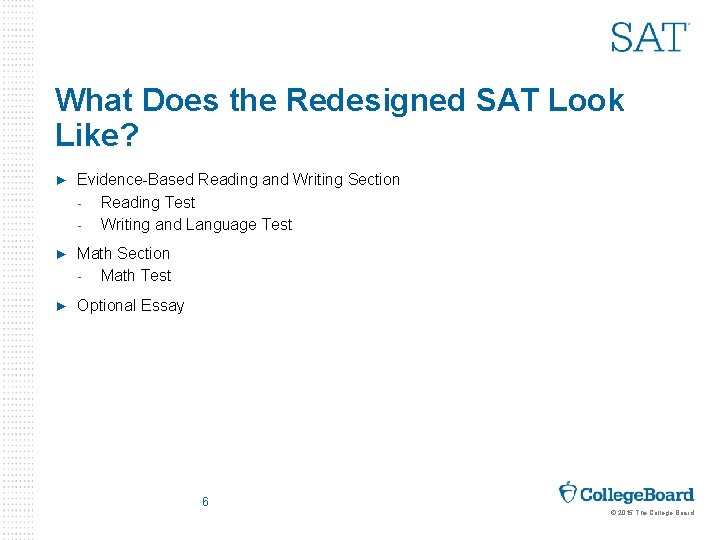 What Does the Redesigned SAT Look Like? ► Evidence-Based Reading and Writing Section -
